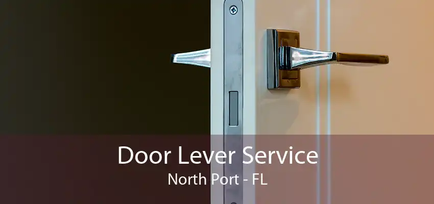 Door Lever Service North Port - FL